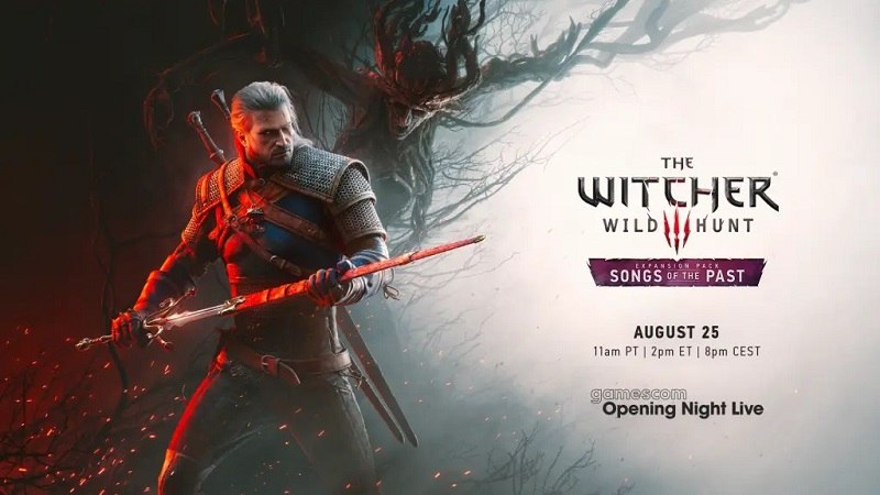 THE WITCHER 3: SONGS OF THE PAST GANHA DATA E LOCAL DE EXIBIÇÃO: APRESENTAÇÃO SERÁ NA OPENING NIGHT LIVE DA GAMESCOM EM 25 DE AGOSTO