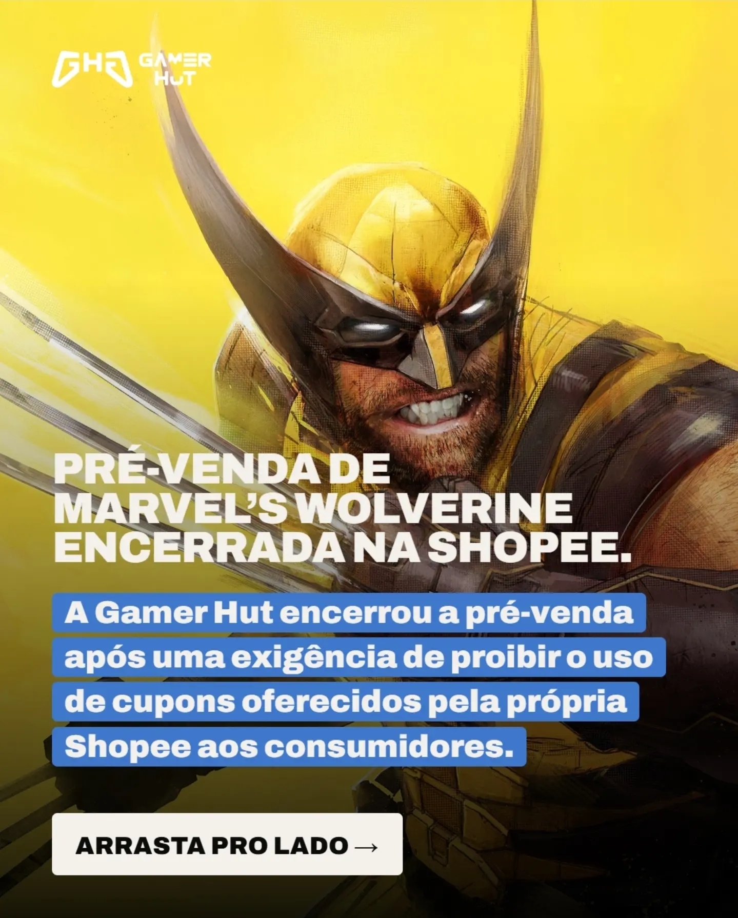 SONY É ACUSADA DE BLOQUEAR DESCONTOS EM PRÉ-VENDAS DE MARVEL'S WOLVERINE NO BRASIL, E LOJA CANCELA RESERVAS EM PROTESTO